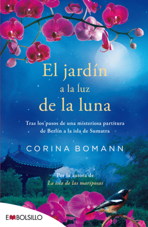 EL JARDN A LA LUZ DE LA LUNA