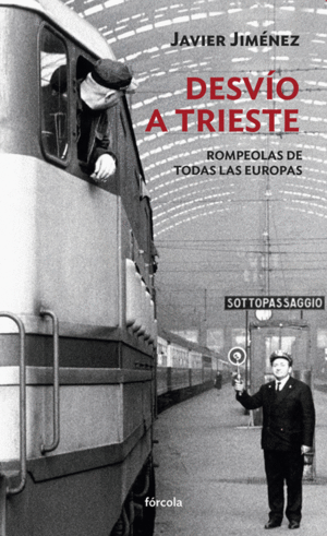 DESV�O A TRIESTE