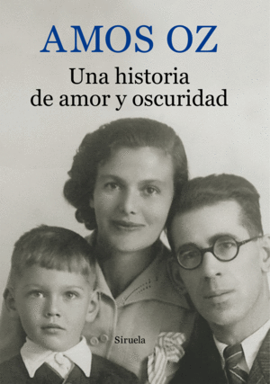 UNA HISTORIA DE AMOR Y OSCURIDAD