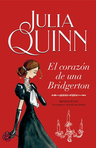 EL CORAZN DE UNA BRIDGERTON (BRIDGERTON 6)