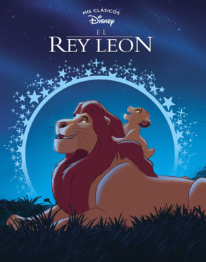 EL REY LEN (MIS CLSICOS DISNEY)