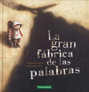 GRAN FABRICA DE LAS PALABRAS,LA 6�ED