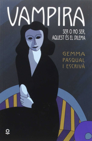 VAMPIRA BARCELONA. SER O NO SER, AQUEST �S EL PROBLEMA