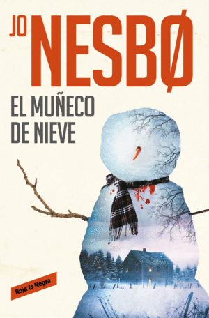 EL MUECO DE NIEVE (HARRY HOLE 7)