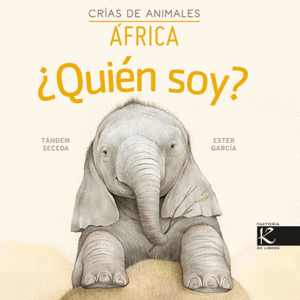 �QUI�N SOY? CR�AS DE ANIMALES - �FRICA