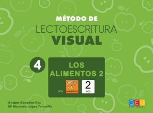 M�TODO DE LECTOESCRITURA VISUAL 4. LOS ALIMENTOS 2