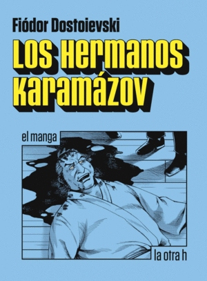 LOS HERMANOS KARAMZOV