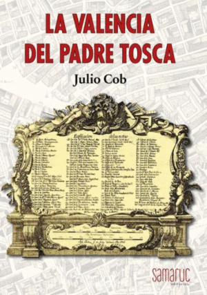 LA VALENCIA DEL PADRE TOSCA