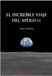 EL INCREIBLE VIAJE DEL APOLO 11