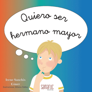 QUIERO SER HERMANO MAYOR