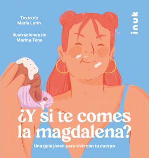�Y SI TE COMES LA MAGDALENA?