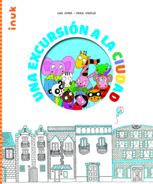 UNA EXCURSI�N A LA CIUDAD