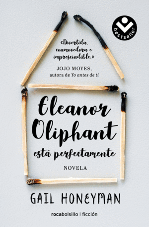 ELEANOR OLIPHANT EST� PERFECTAMENTE