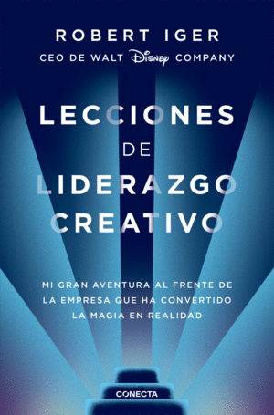 LECCIONES DE LIDERAZGO CREATIVO.(CONECTA)