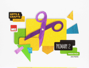 (17).(GREEN PACK).ARTS AND CRAFTS 2PRIM.(PROJECTS