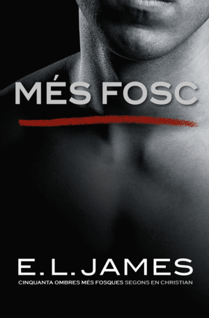 MS FOSC (CINQUANTA OMBRES SEGONS EN CHRISTIAN GREY 2)