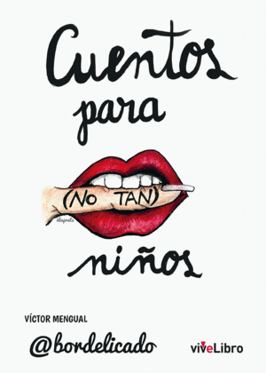 CUENTOS PARA (NO TAN) NI�OS