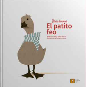 ERASE DOS VECES EL PATITO FEO