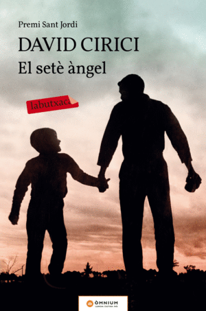 (CAT).SETE ANGEL, EL.(PREMI SANT JORDI 2016).(PROA