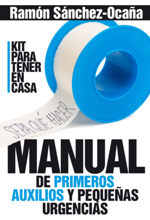 MANUAL DE PRIMEROS AUXILIOS EN CASA