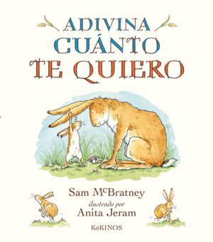 ADIVINA CU�NTO TE QUIERO