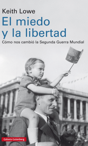 EL MIEDO Y LA LIBERTAD