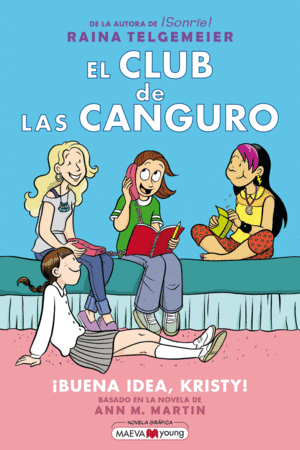 EL CLUB DE LAS CANGURO. BUENA IDEA, KRISTY!