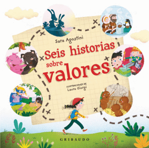 SEIS HISTORIAS DE VALORES