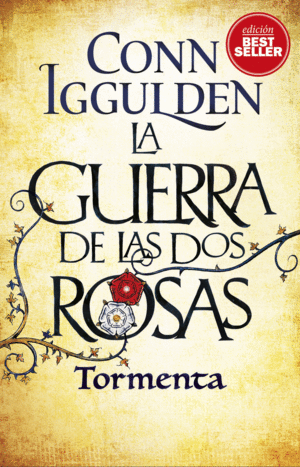 GUERRA DE LAS DOS ROSAS,LA - TORMENTA - BOL