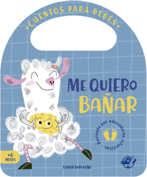 CUENTOS PARA BEBES - ME QUIERO BAAR