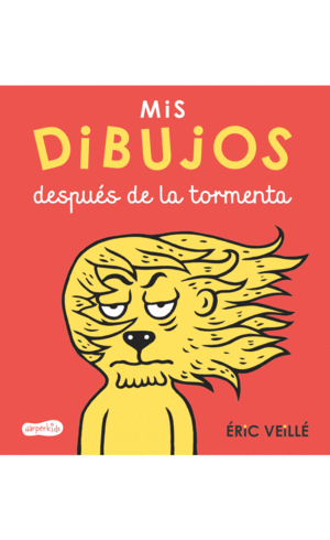 MIS DIBUJOS DESPUS DE LA TORMENTA