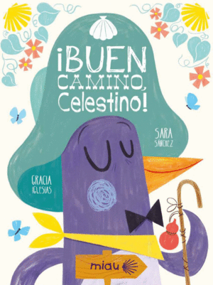 �BUEN CAMINO, CELESTINO!