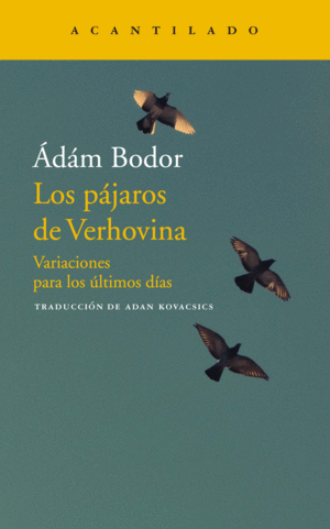 LOS P�JAROS DE VERHOVINA
