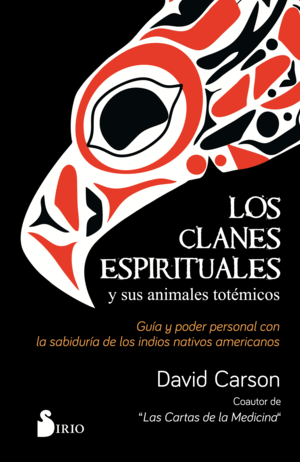 LOS CLANES ESPIRITUALES Y SUS ANIMALES TOT�MICOS