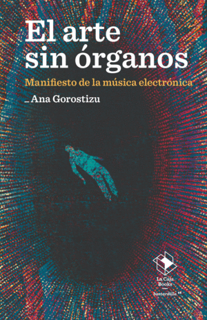 EL ARTE SIN RGANOS