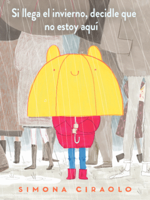 SI LLEGA EL INVIERNO, DECIDLE QUE NO ESTOY AQU�