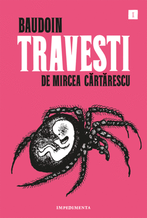 TRAVESTI, DE MIRCEA CARTARESCU