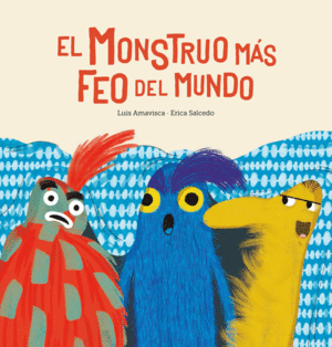 EL MONSTRUO M�S FEO DEL MUNDO