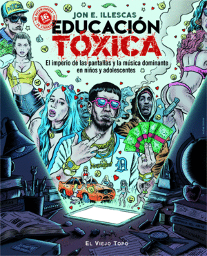 EDUCACI�N T�XICA