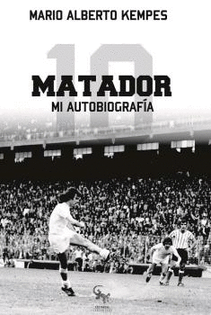 MATADOR. MI AUTOBIOGRAFA