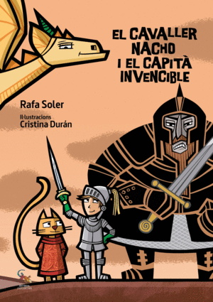 EL CAVALLER NACHO I EL CAPIT� INVENCIBLE