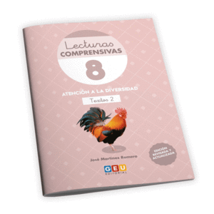 LECTURAS COMPRENSIVAS 8. CUADERNO DE REFUERZO ESCOLAR I 2� DE PRIMARIA I EJERCIC
