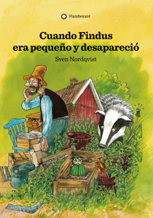 CUANDO FINDUS ERA PEQUE�O Y DESAPARECIO.(ALBUMES I