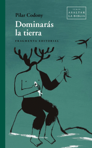 DOMINAR�S LA TIERRA
