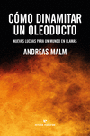C�MO DINAMITAR UN OLEODUCTO
