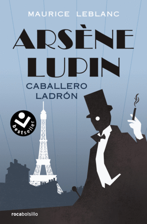 ARSNE LUPIN. CABALLERO LADRN