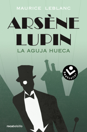 ARS�NE LUPIN. LA AGUJA HUECA