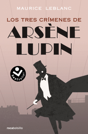 LOS TRES CR�MENES DE ARS�NE LUPIN
