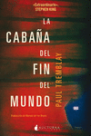 CABA�A DEL FIN DEL MUNDO,LA