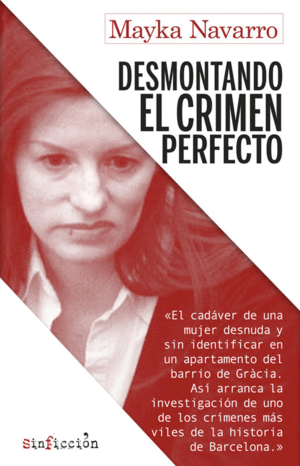DESMONTANDO EL CRIMEN PERFECTO